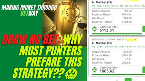 DRAW NO BET: WHY PUNTERS PREFARE USING .